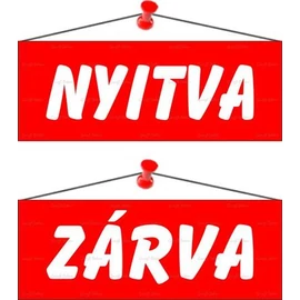 Információs tábla, 22x8,5 cm, kétoldalas, "Nyitva/Zárva", piros