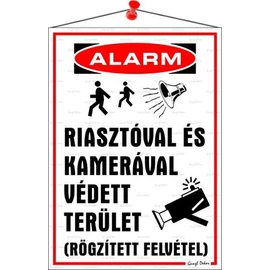 Információs tábla, 35x25 cm, "Riasztóval és kamerával védett terület"