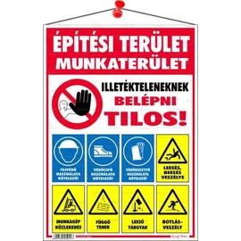 Információs tábla, 35x25 cm, "Építési terület!"