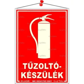 Információs tábla, 12,5x17,5 cm, fluoreszkáló, utánvilágítós, "Tűzoltókészülék"