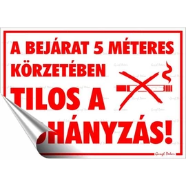 Információs matrica, 25x17,5 cm, "A bejárat 5 méteres körzetében tilos a dohányzás!"