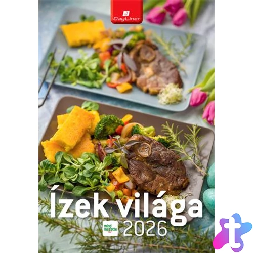 Naptár, fali, DAYLINER "Ízek világa - Mindmegette"
