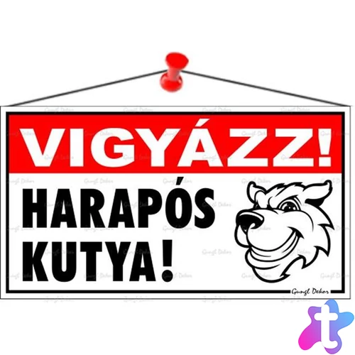 Információs tábla, 22,5x12,5 cm, "Vigyázz! Harapós kutya!"
