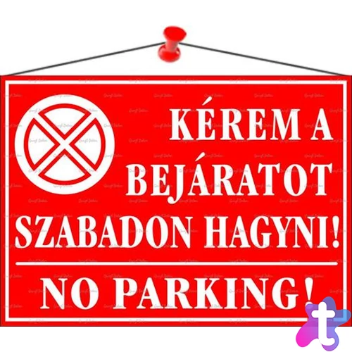 Információs tábla, 35x25 cm, "Kérem a bejáratot szabadon hagyni!", piros