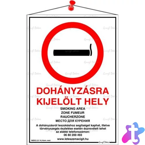 Információs tábla, 21x31 cm, többnyelvű, "Dohányzásra kijelölt hely"