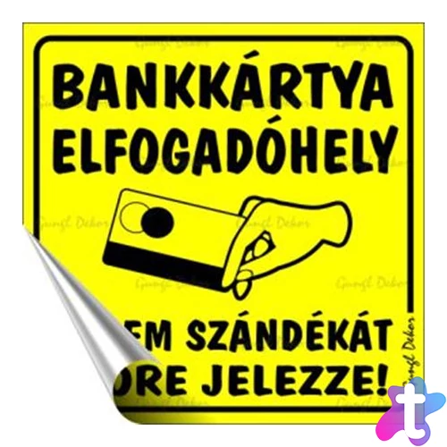 Információs matrica, 10x10 cm, "Bankkártya elfogadóhely"