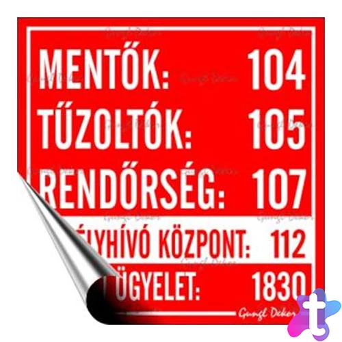 Információs matrica, 10x10 cm, "Mentők tűzoltók, rendőrség telefonszámok"