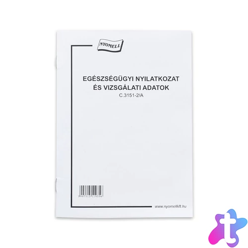 Egészségügyi nyilatkozat és vizsgálati adatok 8 lapos füzet