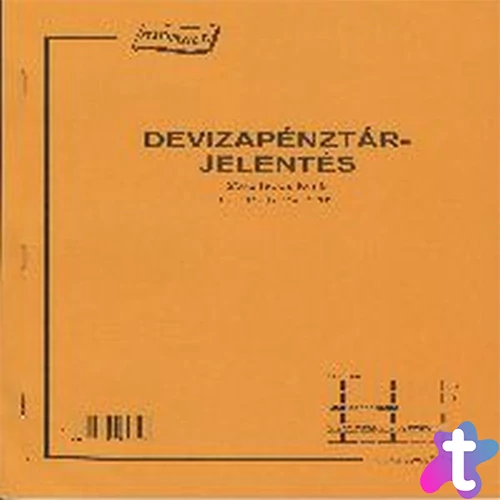 C.318-123/V A4 25x2lapos álló "Deviza pénztárjelentés" nyomtatvány