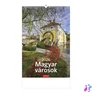Kép 1/5 - Naptár, fali, TOPTIMER "Magyar városok"